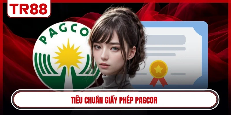 Tiêu chuẩn giấy phép PAGCOR