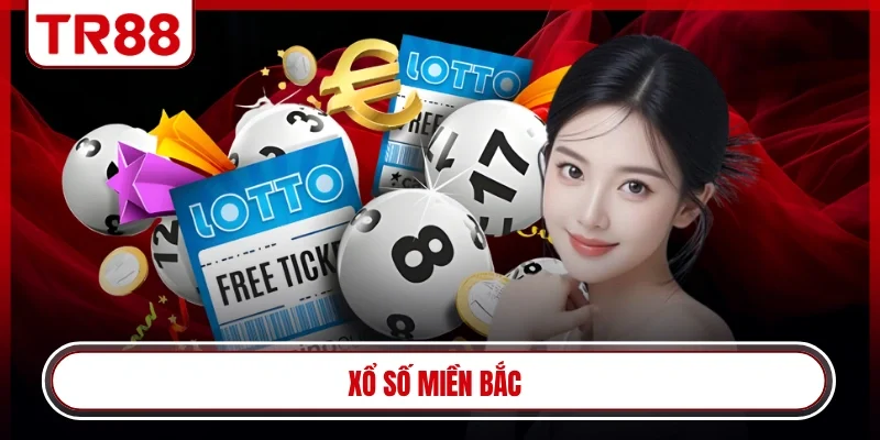 Xổ số miền Bắc